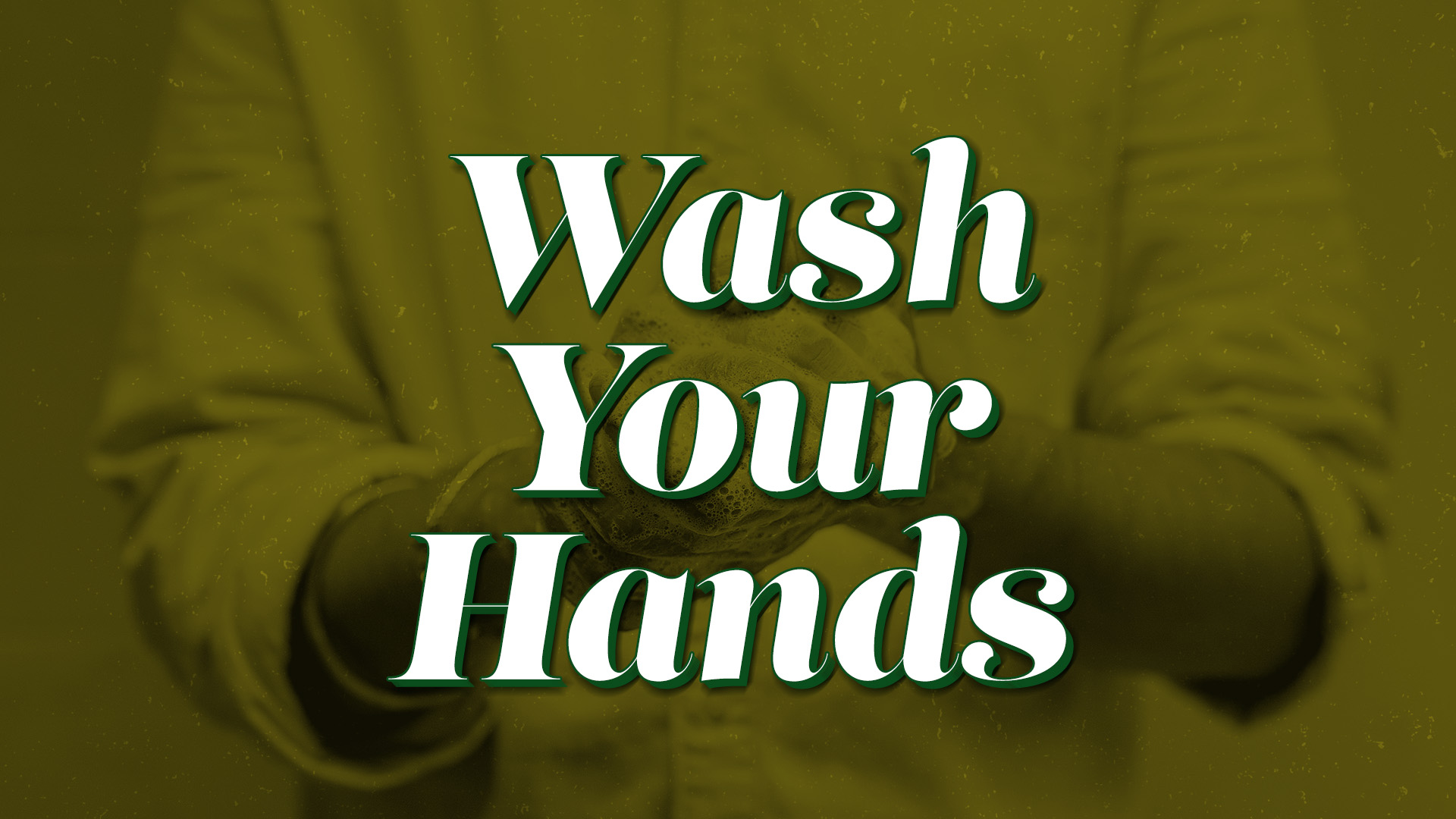 Wash Your Hands Oregon