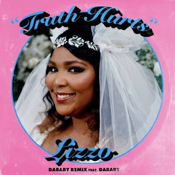 Lizzo "Truth Hurts" remix f/ DaBaby