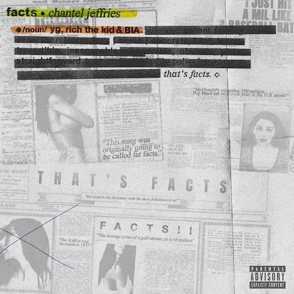 Chantel Jeffries &quot;Facts&quot; f/ YG, Rich the Kid, and BIA