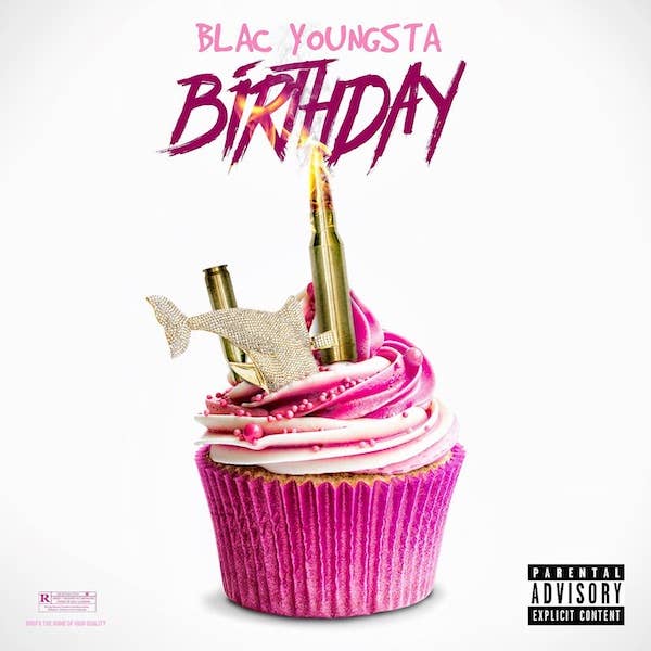 Blac Youngsta "Birthday"