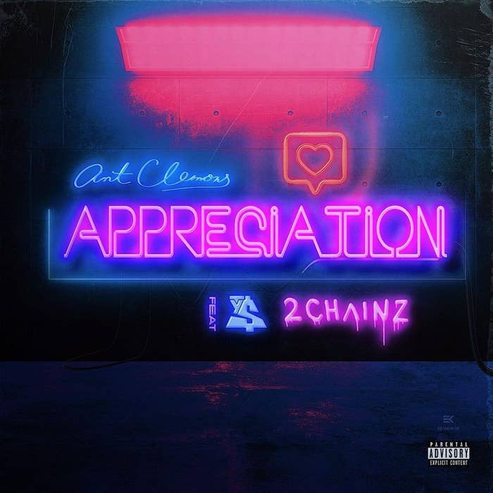 Ant Clemons &quot;Appreciation&quot; f/ 2 Chainz and Ty Dolla Sign