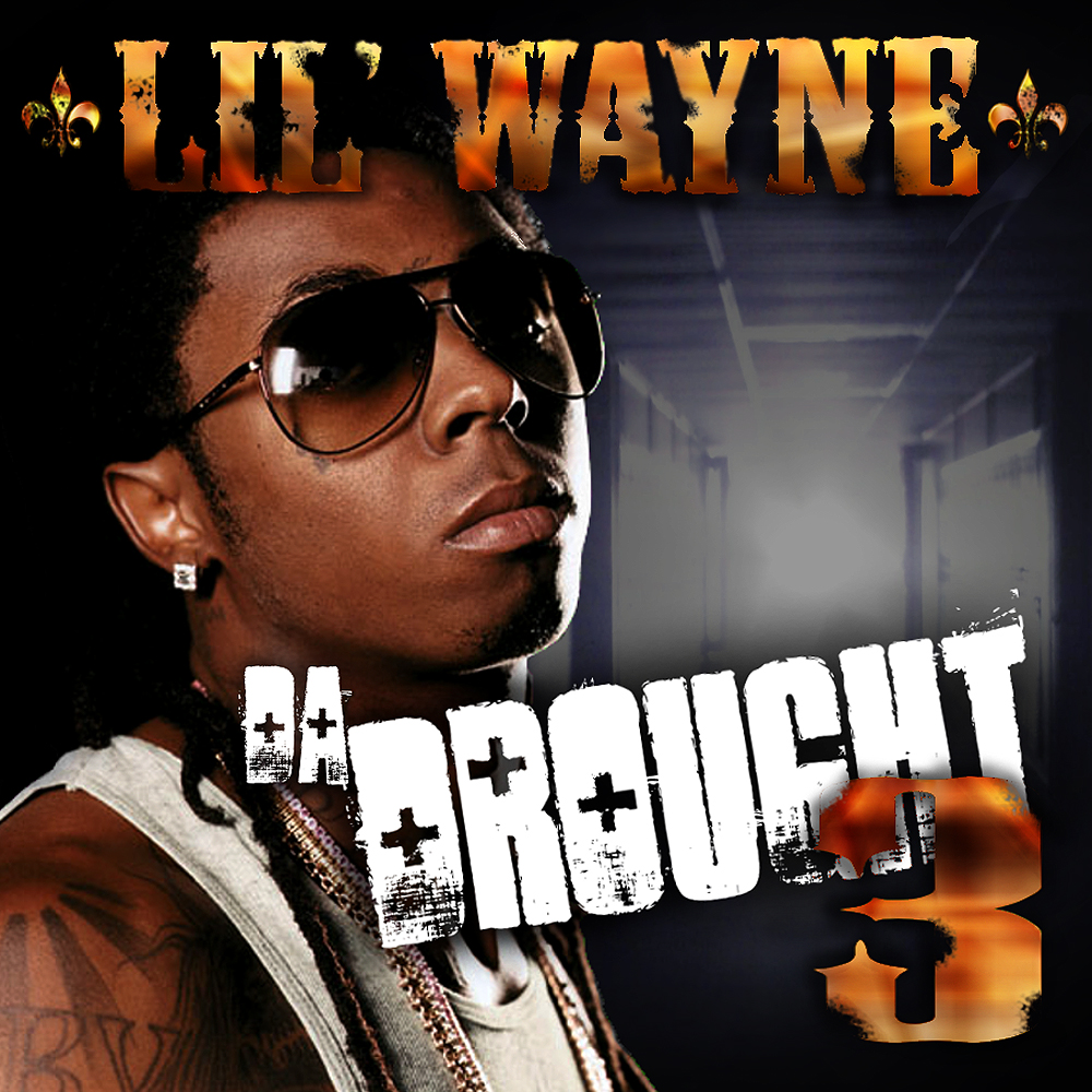 Lil Wayne, &#x27;Da Drought 3&#x27; (2007)