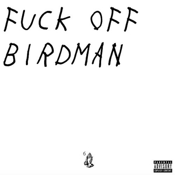 drake-fuck-off-birdman