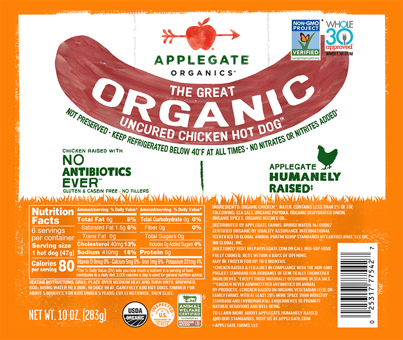 Applegate Organic Chicken Hot Dog packaging. Highlights include &quot;No Antibiotics Ever&quot;, &quot;Humanely Raised&quot;, USDA Organic and Whole30 Approved labels, and nutritional facts