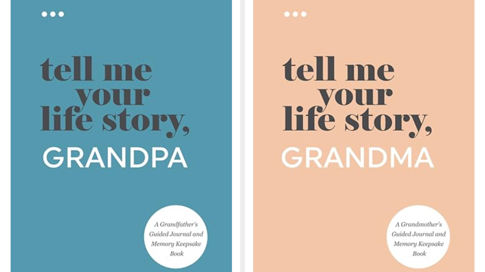 Grandma and Grandpa books that say, &quot;Tell me your life story&quot;