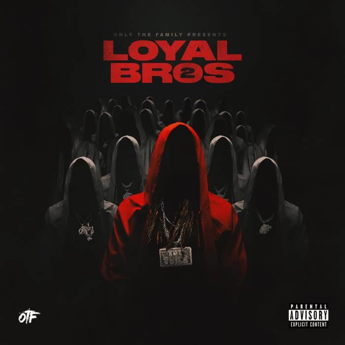 Only The Family &#x27;Loyal Bros 2&#x27;