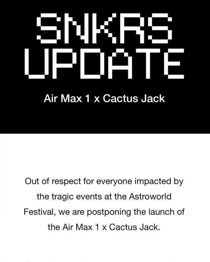 Nike postpones launch of Travis Scott's Air Max 1 x Cactus Jack in wake of  Astroworld tragedy
