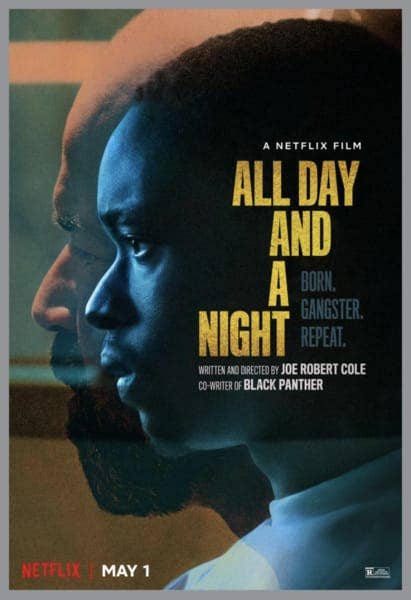&#x27;All Day and a Night&#x27; trailer