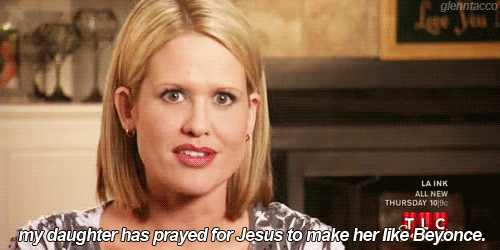 But sadly, not even becoming like Beyonce will help you pass that bio exam