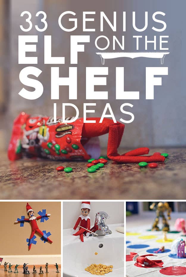 33 Genius Elf On The Shelf Ideas