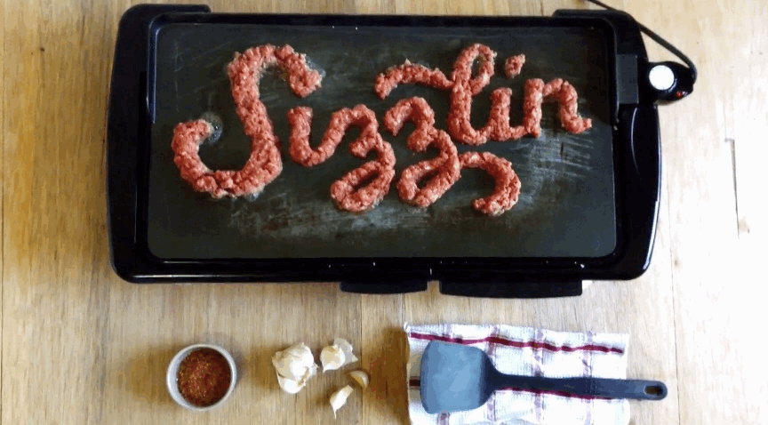 "A crackling ode to ‘Merica and her grill. Ground beef."