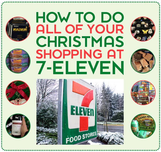 Is 7 Eleven Open On Christmas Day 2022 How To Do All Of Your Christmas Shopping At 7-Eleven