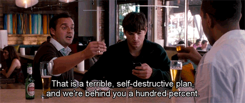 By this point you know who your real friends are.