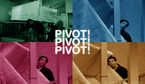 PIVOT!!!!!