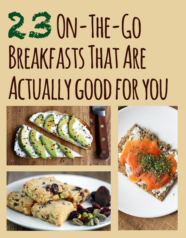 23 On-The-Go Breakfasts That Are Actually Good For You