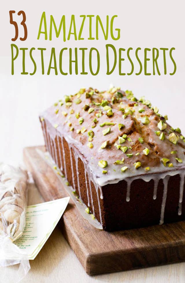 53 Amazing Pistachio Desserts