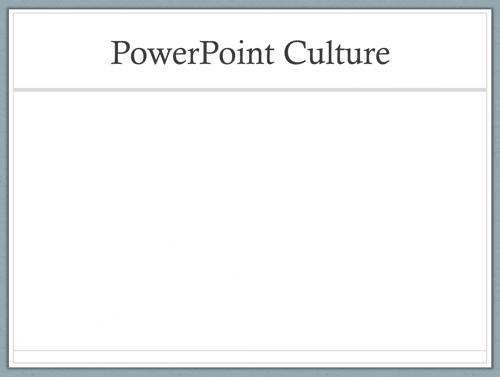 And you spent so much time animating all those bullet points!