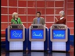 Dorothy tries out for Jeopardy! and dreams of competing against Rose and neighbor Charlie Dietz (David Leisure).