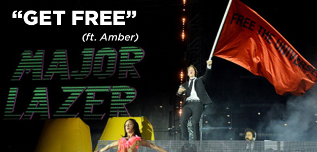 "Get Free" by Major Lazer ft. Amber