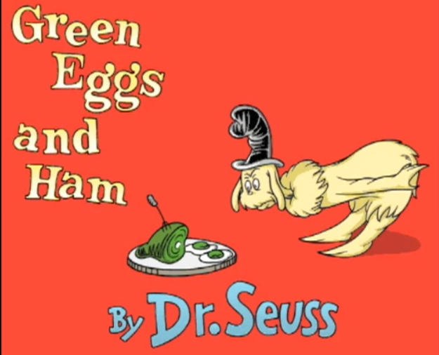 "Green Eggs and Ham"