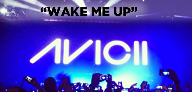 "Wake Me Up" by Avicii