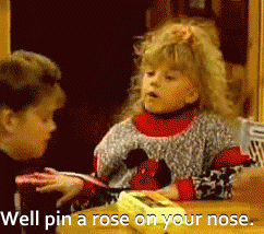 This phrase, often uttered by middle child Stephanie Tanner, is interchangeable with today's "nobody cares!" The shade of it all!