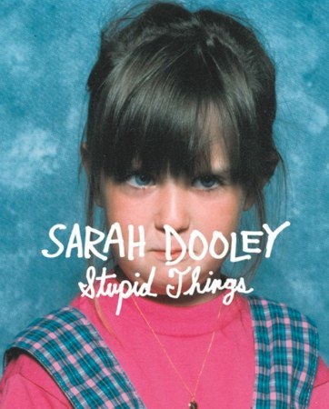 Sarah has the most creative lyrics and they are hilarious. Check out her album, Stupid Things. http://sarahdooleymusic.com