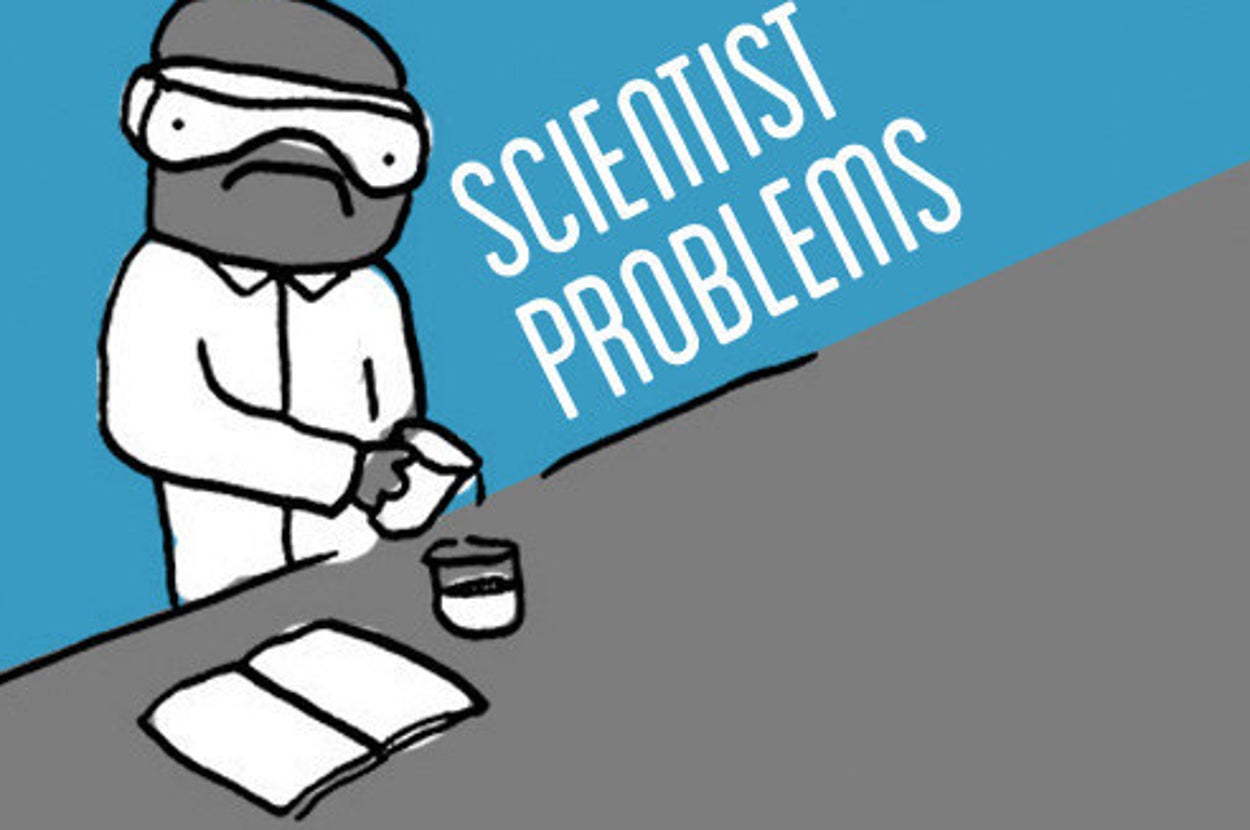 3 Problems That Research Scientists Understand
