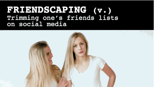 "Jennie dropped a bunch of ratchet-ass chicks in her last round of friendscaping."