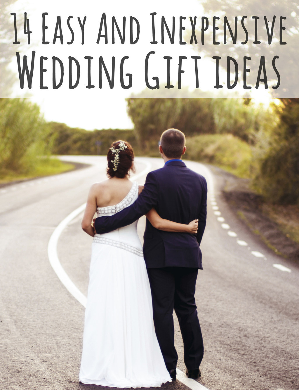 14 Easy And Inexpensive Wedding Gift Ideas