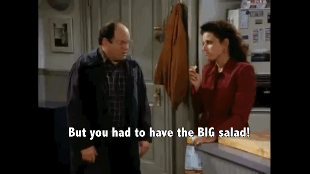 MMMM, nothing like a giant bowl of crisp, delicious roughage.