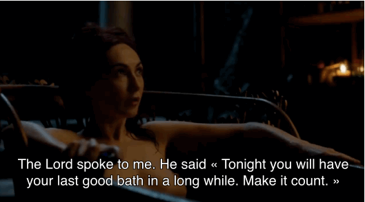 Je ne sais pas pourquoi, mais je trouve Melisandre de plus en plus fascinante. Elle a été introduite dans la série comme une fanatique religieuse sans nuances, mais son discours de cette semaine me fait penser qu'elle est peut-être parfaitement consciente du ridicule de ce qu'elle prêche. Peut-être qu'elle est plus proche qu'on ne le croit de personnages comme Varys ou Littlefinger, servant ses propres intérêts avant tout. Dans tous les cas, je suis désormais impatiente de voir quel rôle elle jouera dans les futures saisons - ce qui n'était pas le cas auparavant.