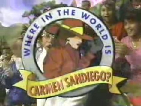 Where in the World is Carmen Sandiego?