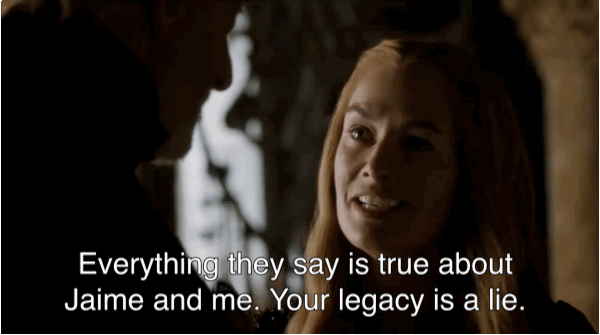 Cersei est de plus en plus difficile à contrôler. Elle a toujours été borderline, bien-sûr - et nous rappelle à juste titre qu'elle avait frôlé le suicide dans la saison 2. Mais désormais, son mari est mort, son tortionnaire de fils est mort, Sansa Stark (sa victime préférée) a disparu et Tyrion est condamné à mort. Elle n'a plus grand chose à perdre, à part son fils et son amant - et c'est exactement ce que Tywin menace de lui enlever.