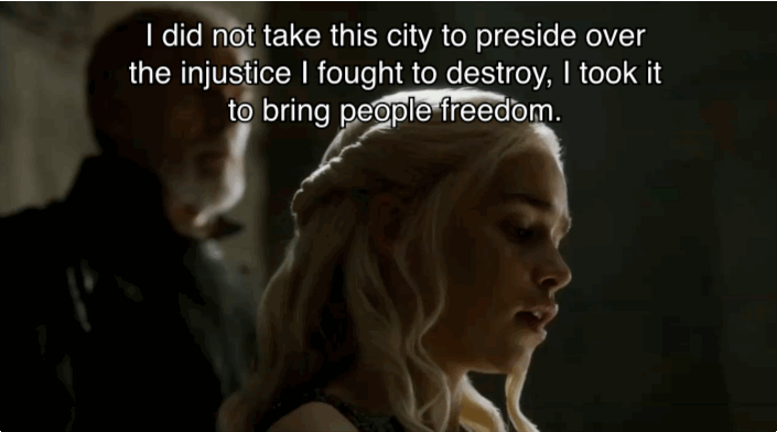 UGH. En fait, Daenerys est la Piper Chapman de Game of Thrones : une blanche égocentrique qui tente en vain d'inculquer sa morale à deux balles aux minorités oppressées.