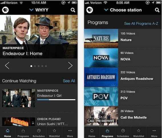 Why: The PBS app lets you watch videos from its archive and programs. Get your nerd on with all of your cultural, educational, and high-brow programming!