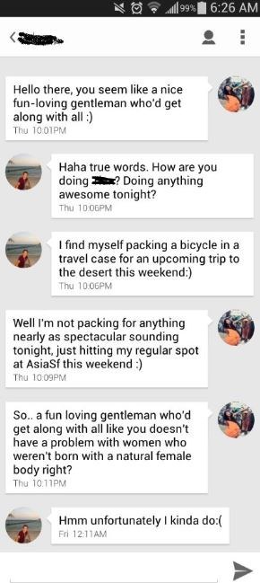 Even if it doesn't work out in the end.. at least you'll likely have some fun or horrifying Tinder stories to share with friends and/or future grandkids