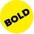 bold