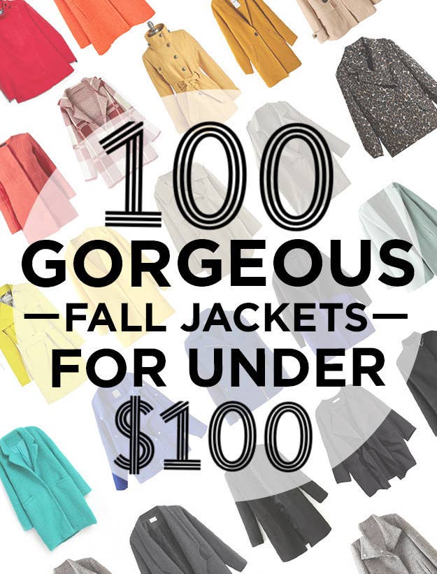 100 Gorgeous Fall Jackets For Under $100