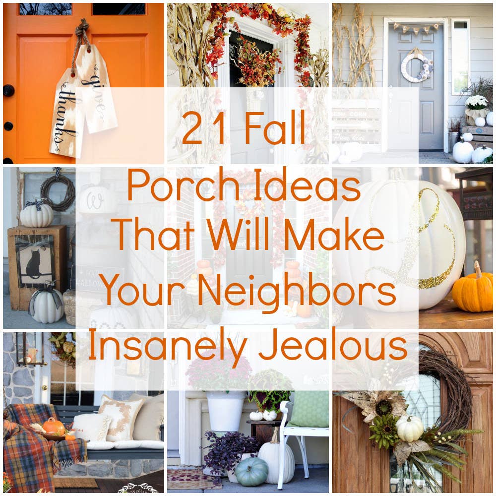 Fall Decorations 21 Fall Porch Ideas That Will Make Your Neighbors Insanely 