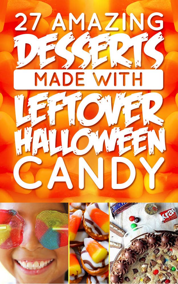 27 Amazing Desserts Made With Leftover Halloween Candy