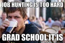 If I can't find a job...that might be my last resort. Wait...there's tests involved, again??