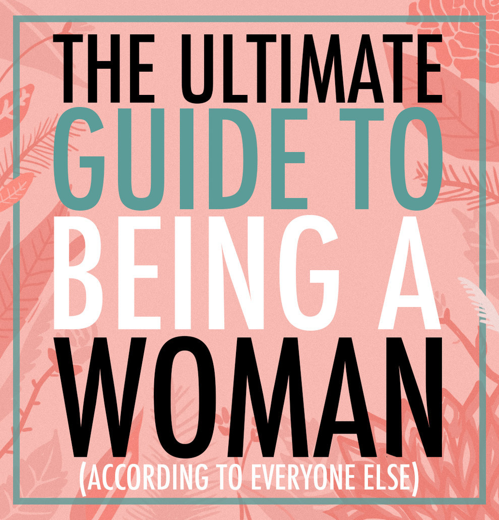 the ULTIMATE GUIDE to becoming THAT girl