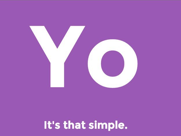 The app so befuddling it launched a thousand think pieces. The tagline sure ain't lying, you tap a button and it sends a "yo" to a friend who receives a notification that he's received a "yo". Its $10 million valuation isn't just a case for the tech bubble but also a case against capitalism in general.