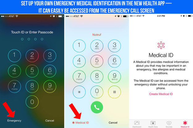 You can access emergency medical information from the passcode screen.