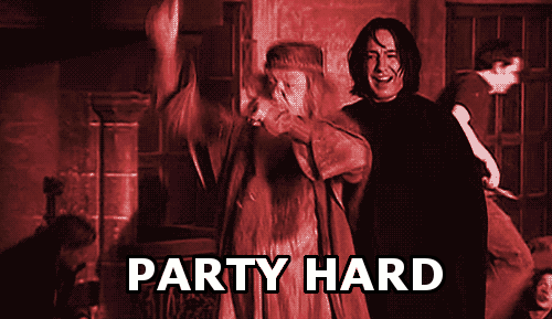 Ain't no party like a Hogwarts party 'cause a Hogwarts party has wizards.