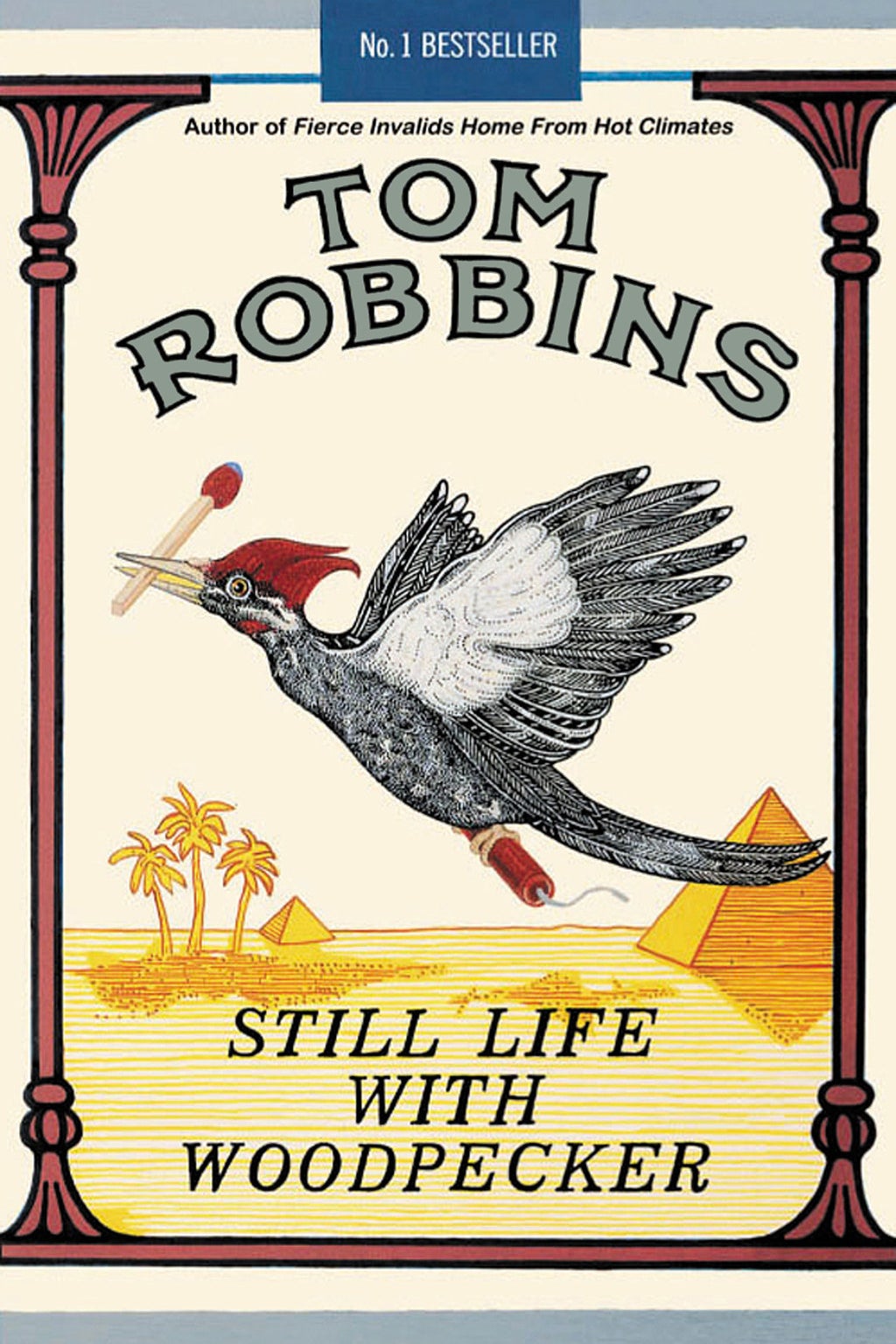 Still Life with Woodpecker by Tom Robbins