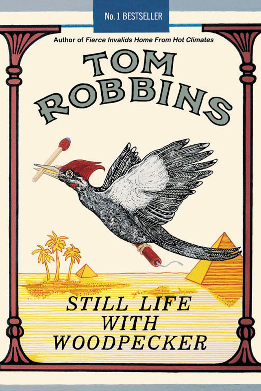 Still Life with Woodpecker by Tom Robbins