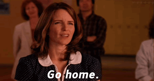 When someone acted wasted off of two drinks and you were just like "Go home."
