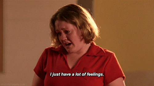 When it was that time of the month and you started to cry for no reason...